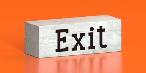 Exit - word on wooden block - 3D illustration