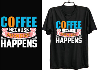 Fototapeta premium Coffee T Shirt 