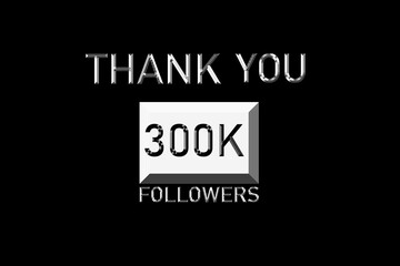 Thank you followers peoples, 300 K online social group, happy banner celebrate, Vector illustration
