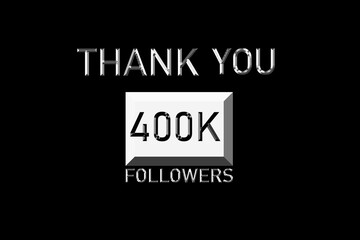Thank you followers peoples, 400 K online social group, happy banner celebrate, Vector illustration