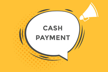 cash payment vectors, sign, level bubble speech cash payment
