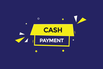 cash payment vectors, sign, level bubble speech cash payment
