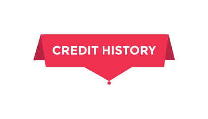 Credit history button web banner templates. Vector Illustration 
