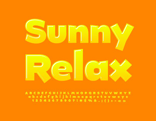 Vector advertising Poster Sunny Relax. Glossy Yellow Font. Funny bright Alphabet Letters and Numbers set