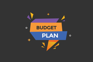 budget plan vectors, sign, level bubble speech budget plan
