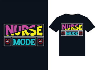 Nurse Mode illustrations for print-ready T-Shirts design