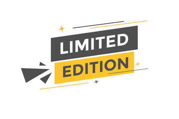 Fototapeta premium Limited Edition Button. Speech Bubble, Banner Label Limited Edition