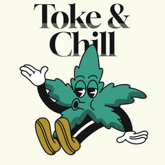 Toke & Chill With Cannabis Groovy Character design