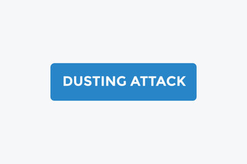 Fototapeta premium Dusting attack button web banner templates. Vector Illustration 