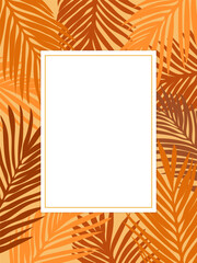 Colorful abstract palm background - tropical frame template with orange palm leaves. Vector illustration.