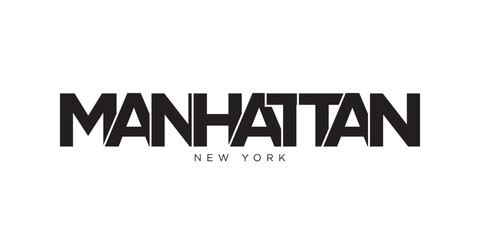Manhattan, New York, USA typography slogan design. America logo with graphic city lettering for print and web.