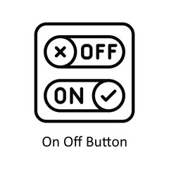 On Off Button Vector  outline Icon Design illustration. User interface Symbol on White background EPS 10 File