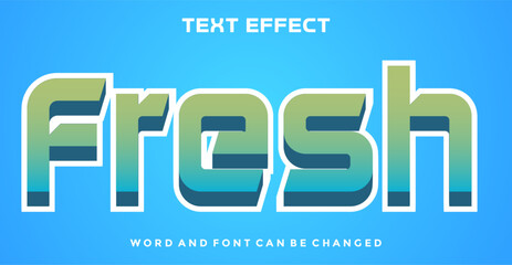 Fresh editable text effec