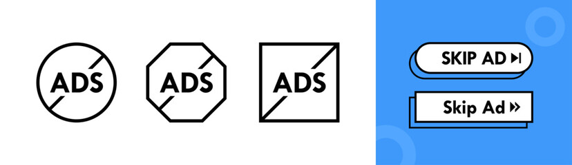 No ads label and skip ads button set. Design concept for ad blocking and digital security. Vector illustration