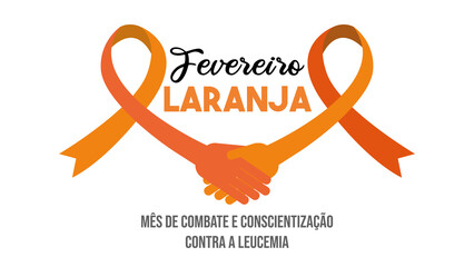 FEVEREIRO LARANJA, LEUCEMIA, Conscientização da Leucemia,  - obrazy, fototapety, plakaty