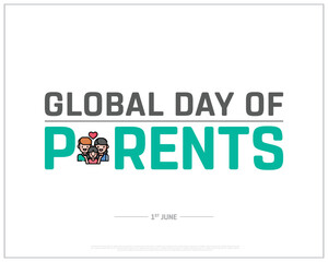 International Day of Parents, Global Day of Parents, Parents Day, Parents, International Day, Father, mother, Family, 1st June, Concept, Editable, Typographic Design, typography, Vector, Eps