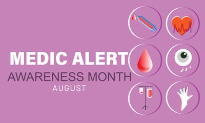 August is Medic Alert awareness month. background, banner, card, poster, template. Vector illustration.
