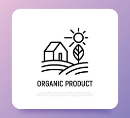 Organic product thin line icon. Farmer's house in field. Modern vector illustration.
