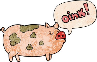 cartoon oinking pig with speech bubble in retro texture style