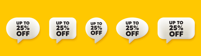 Up to 25 percent off sale. 3d chat speech bubbles set. Discount offer price sign. Special offer symbol. Save 25 percentages. Discount tag talk speech message. Talk box infographics. Vector