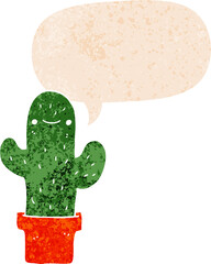 cartoon cactus with speech bubble in grunge distressed retro textured style