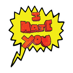 I hate you freehand speech bubble textured cartoon symbol