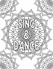 Mandala coloring page for adults and kids with inspirational words