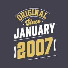 Obraz premium Original Since January 2007. Born in January 2007 Retro Vintage Birthday