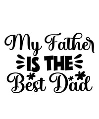 Fathers Day Svg Bundle, Dad Svg Bundle Worlds Dopest Dad Svg, Super Dad Svg Awesome Dad Svg, Dad Fishing Svg Best Dad Ever Svg,Super Daddio Svg, Personalized Super Daddio Shirt, Custom Kid Name, Fathe