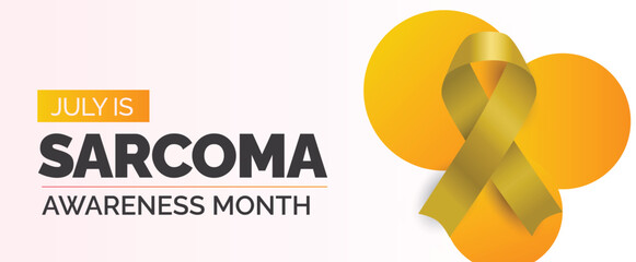 Sarcoma Awareness Month. Observed in the month of July. Vector banner.