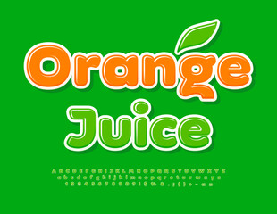 Fototapeta premium Vector colorful poster Orange Juice. Cute Green Font. Artistic Alphabet Letter, Numbers and Symbols.