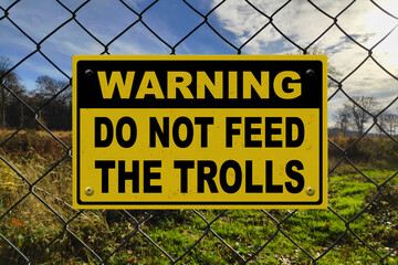 Warning - Do not feed the trolls - obrazy, fototapety, plakaty
