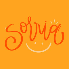 Sorria. Smile in brazilian portuguese. Modern hand Lettering. vector.