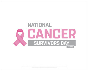 National Cancer Survivors Day, Cancer Survivors Day, Cancer Survivors, National Day, Cancer, Survivors, 4th June, Concept, Editable, Typographic Design, typography, Vector, Eps