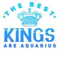 The Best Kings Are Aquarius Astrology Birth Sign