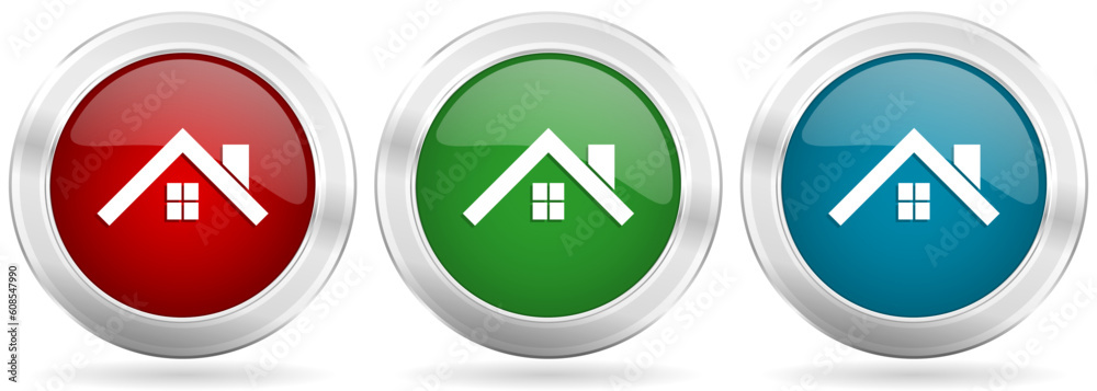 Poster house, roof and window vector icon set. red, blue and green silver metallic web buttons with chrome 