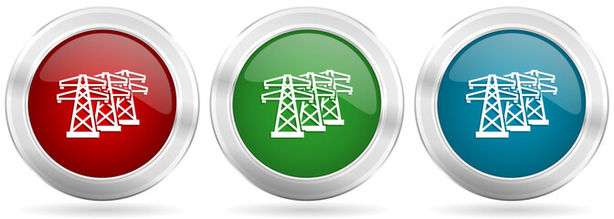 Power line, energy towers vector icon set. Red, blue and green silver metallic web buttons with chrome border