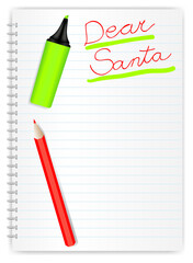 Letter to Santa - Hand Written Sign, Crayon and Marker on LIned Exercise Book