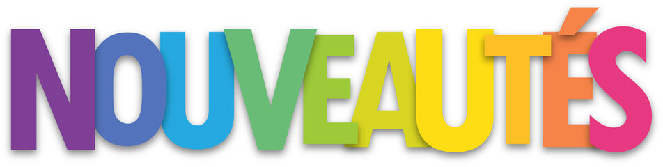 NOUVEAUTES (WHAT'S NEW in French) colorful typography banner on transparent background