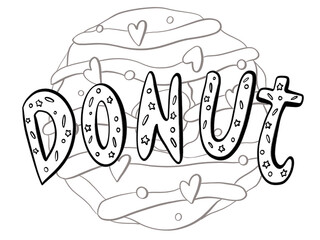 contour line illustration inscription lettering cartoon sweet food pastry donut on background print and sticker design element