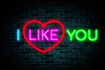 I like you neon banner on brick wall background.