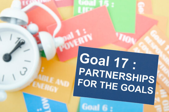 The Goal 17 : Partnerships for the Goals. The SDGs 17 development goals environment. Environment Development concepts.