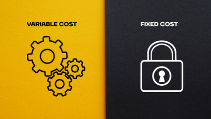 Variable cost or fixed cost are shown using the text