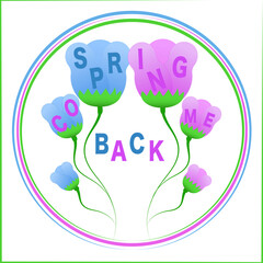 Spring Come Back