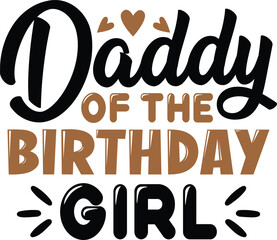 Daddy of the birthday girl- Dad Design