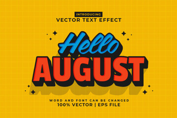 Editable text effect Hello August 3d Cartoon template style premium vector