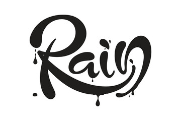Rain Text Design, Vector Black and white, Handwriting, Banner With Rain Drop