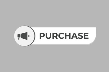 Purchase Button. Speech Bubble, Banner Label Purchase