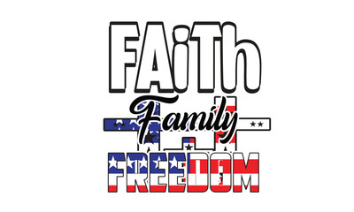 Faith Family Freedom Sublimation T-Shirt Design