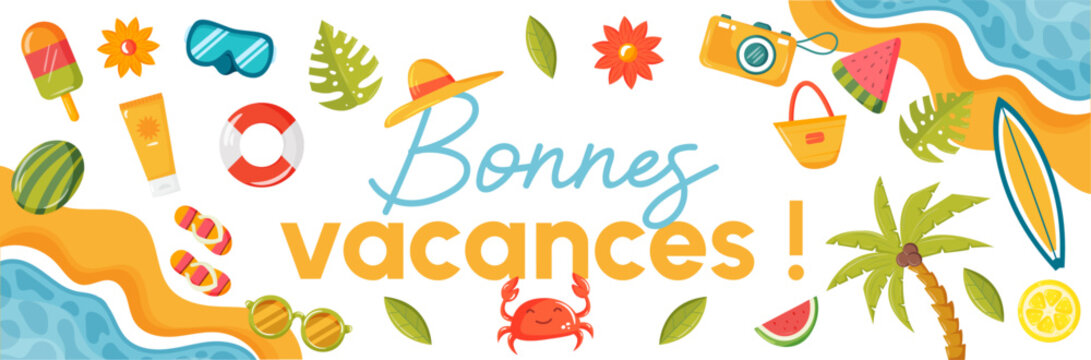 Banni&egrave;re - Bonnes vacances - Titre et illustrations vectorielles &eacute;ditables color&eacute;es autour de l'&eacute;t&eacute; et de la plage 